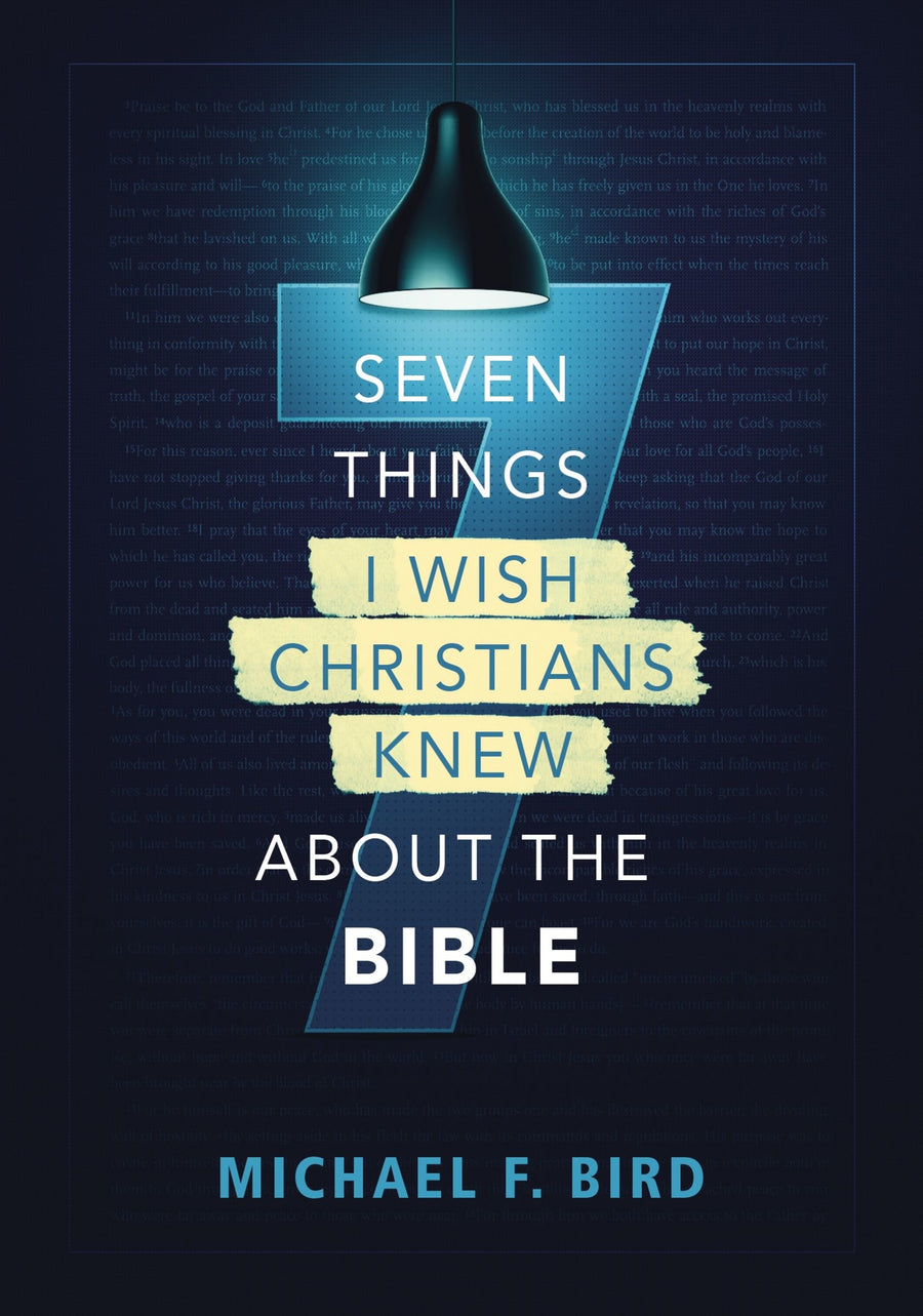 Seven Things I Wish Christians Knew About the Bible - Re-vived