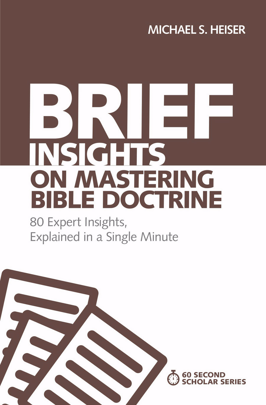 Brief Insights On Mastering Bible Doctrine - Re-vived