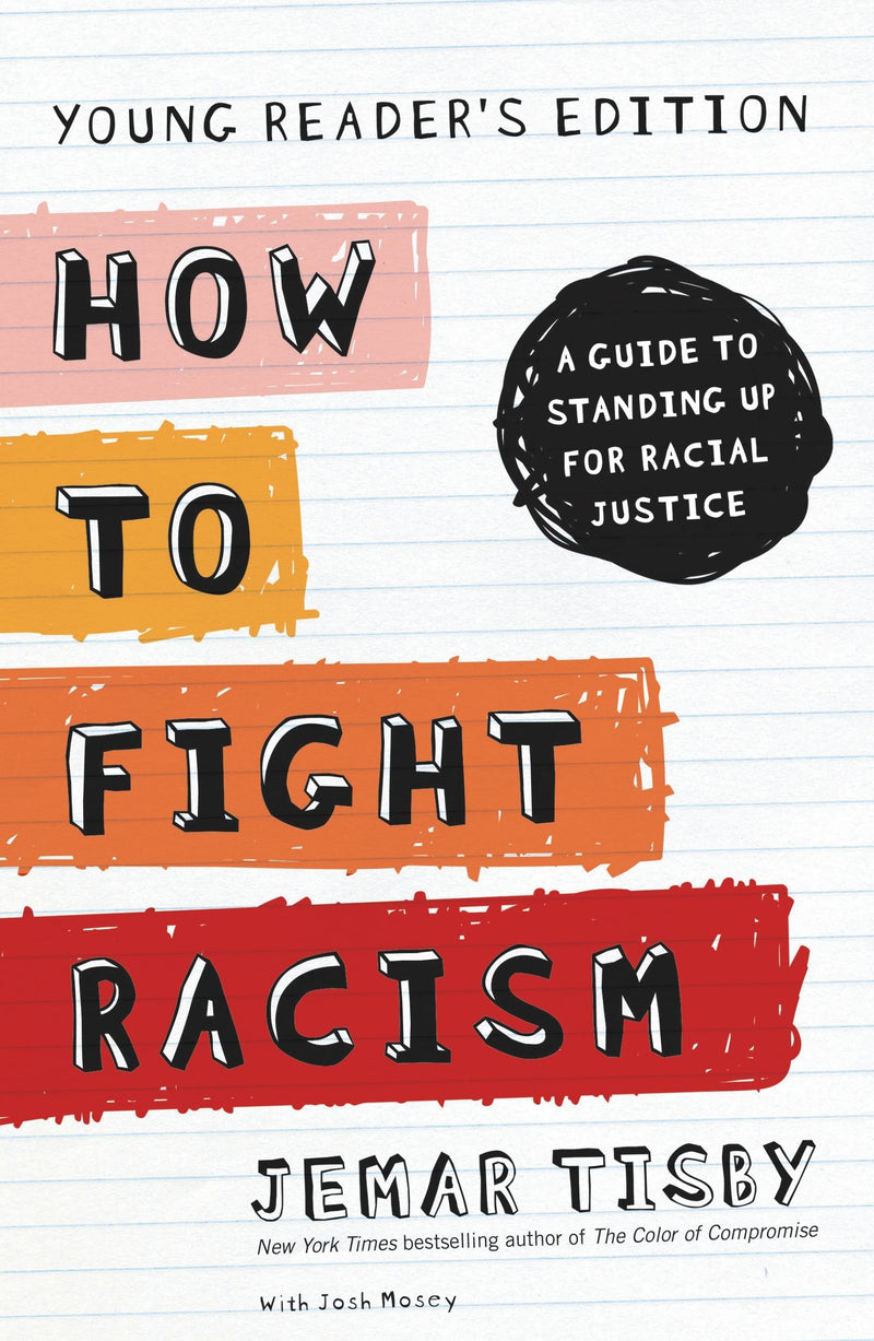 How to Fight Racism, Young Reader&
