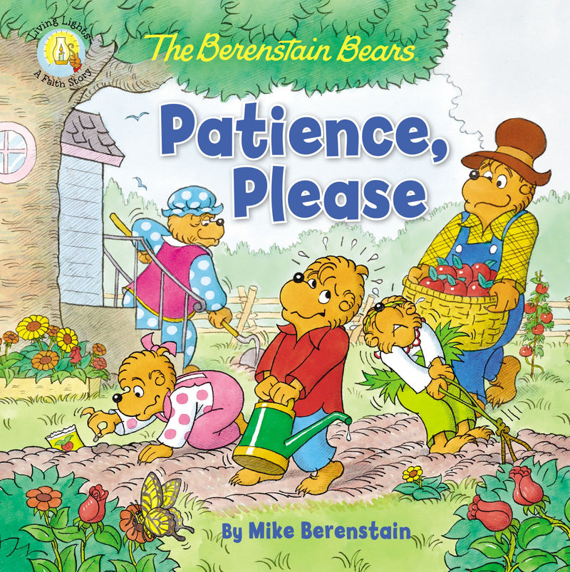 Berenstain Bears: Patience, Please