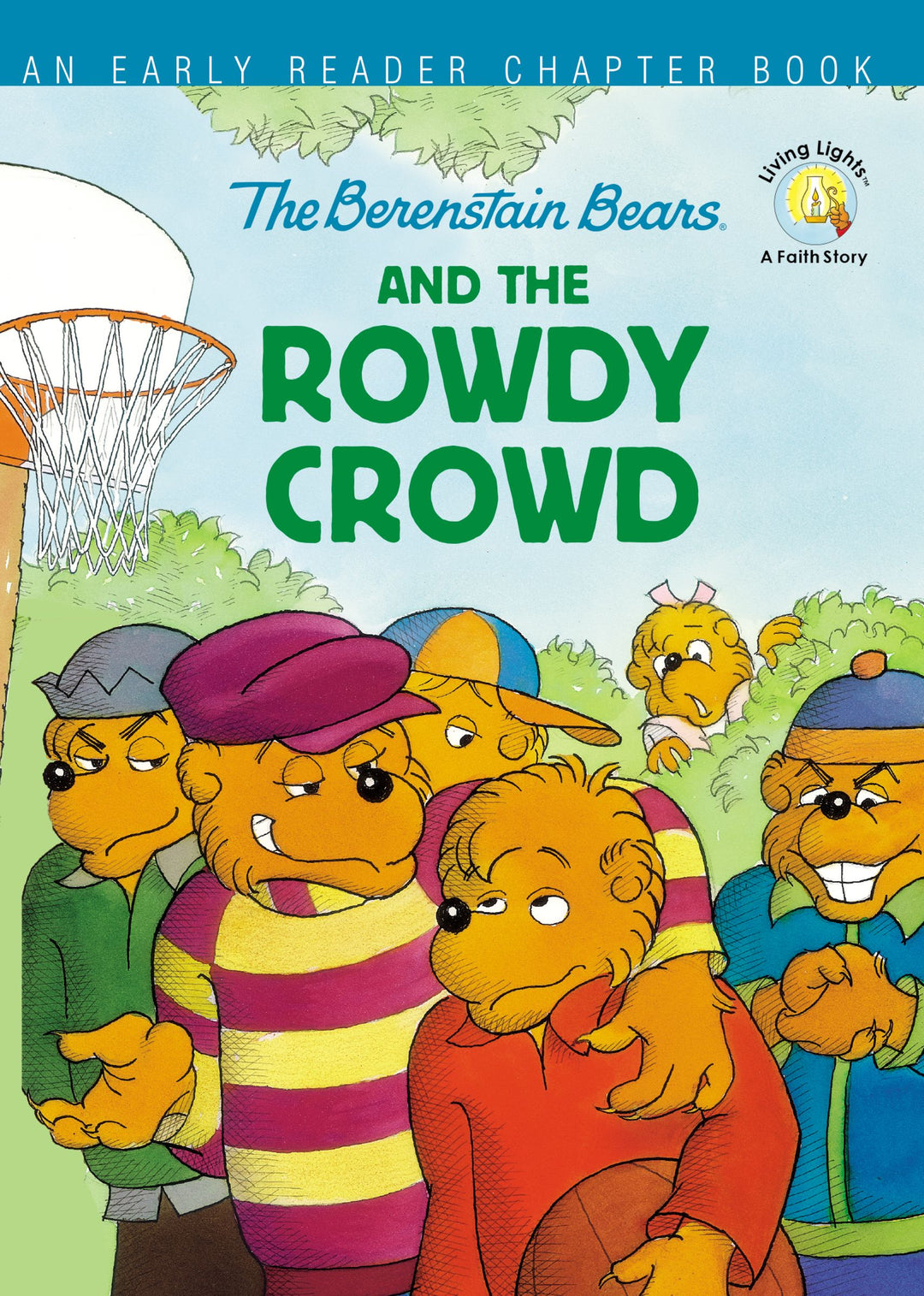 The Berenstain Bears and the Rowdy Crowd Paperback - Re-vived