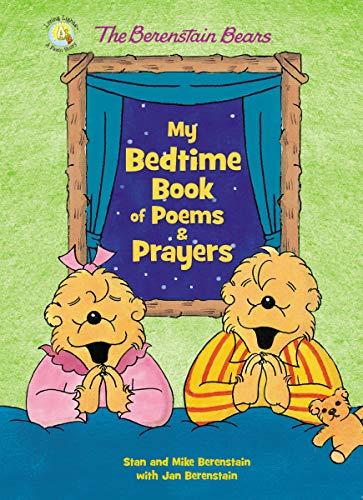 Berenstain Bears: My Bedtime Book of Poems and Prayers - Re-vived