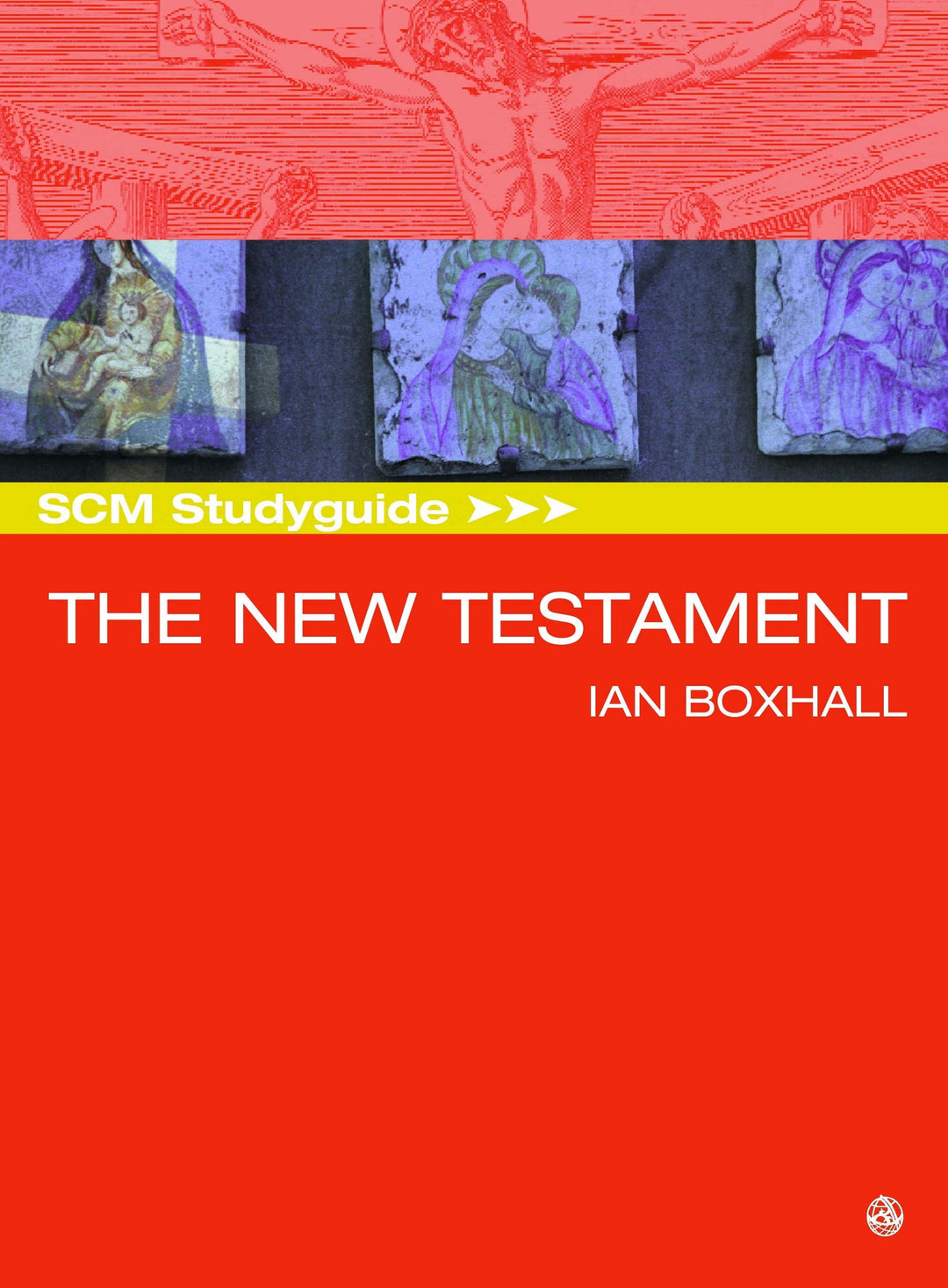 SCM Studyguide: New Testament Interpretation - Re-vived