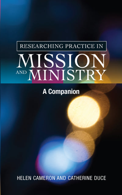 Researching Practice in Mission and Ministry - Re-vived