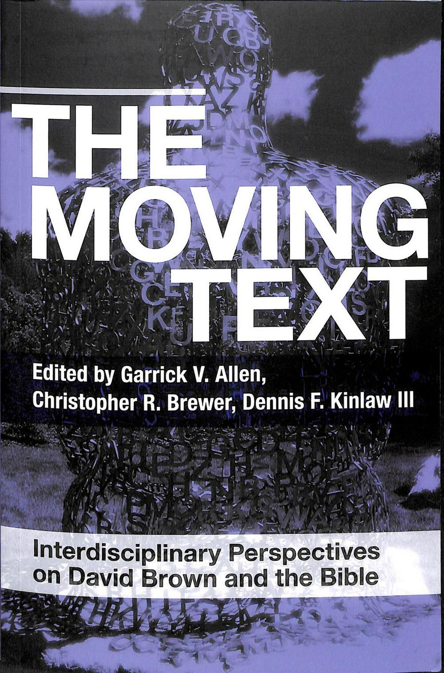 The Moving Text - Re-vived