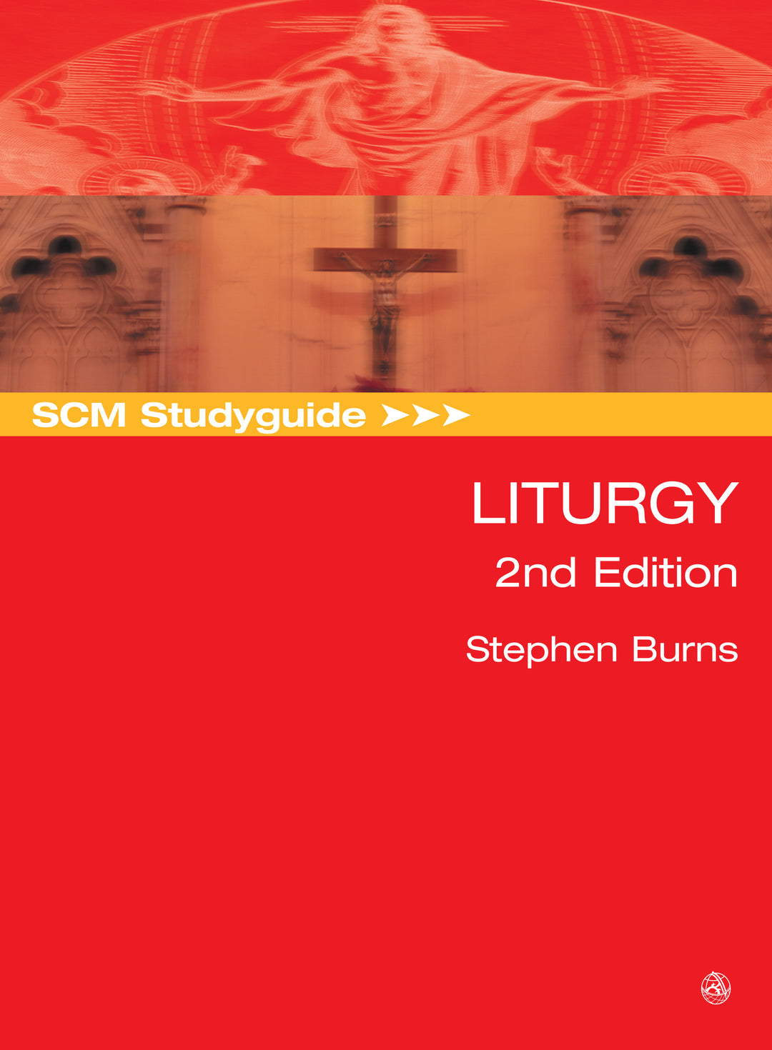 SCM Studyguide: Liturgy, 2nd Edition - Re-vived