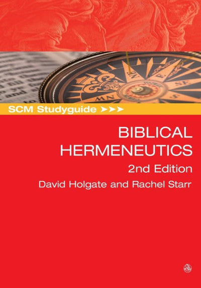 SCM Studyguide: Biblical Hermenuetics, 2nd Edition - Re-vived
