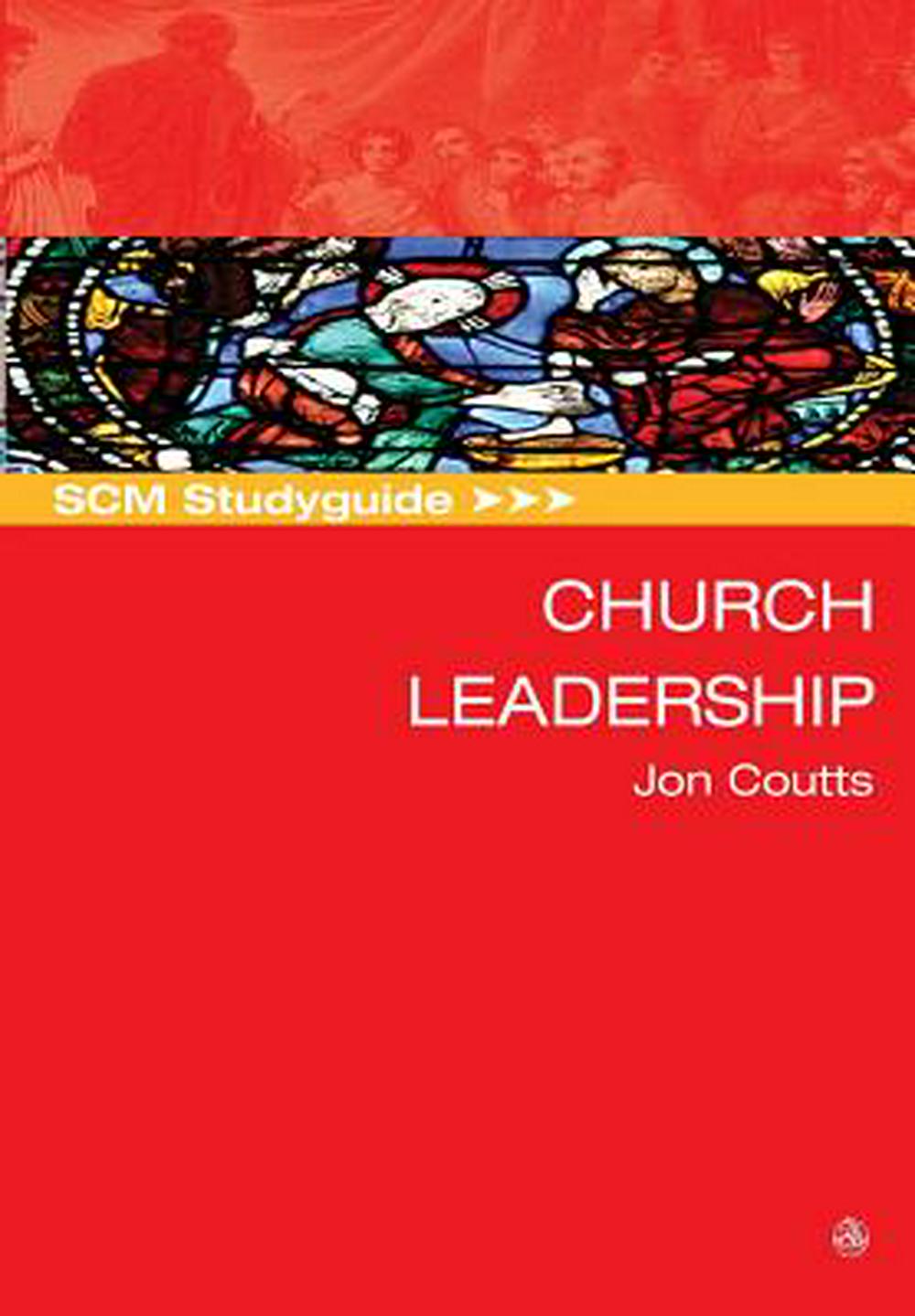 SCM Studyguide: Church Leadership - Re-vived