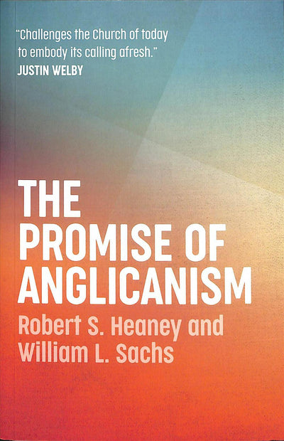 The Promise of Anglicanism - Re-vived