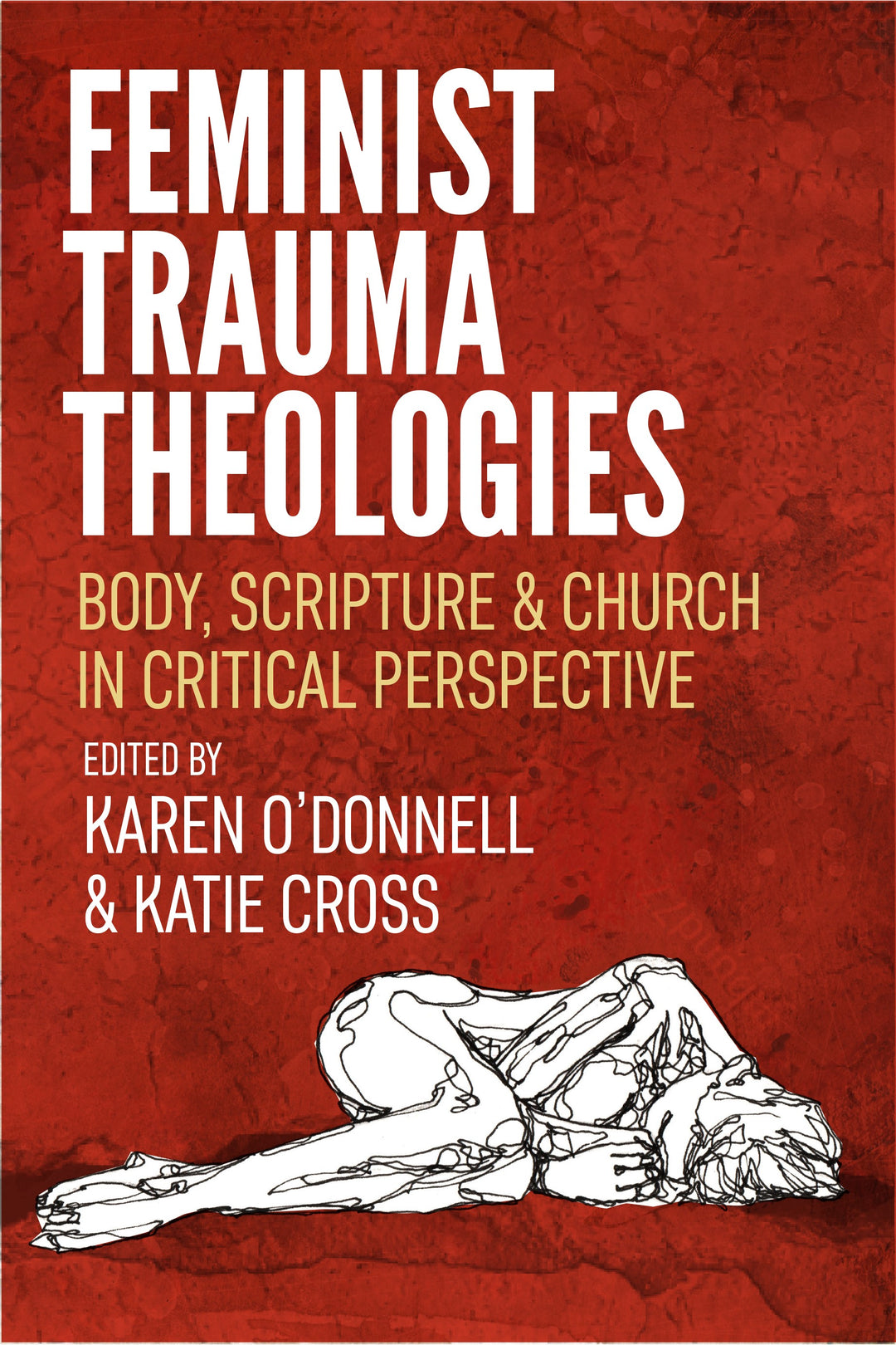 Feminist Trauma Theologies - Re-vived
