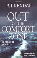 Out Of The Comfort Zone Paperback - R T Kendall - Re-vived.com