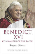 Benedict XVI: Commander Of The Faith Paperback Book - Rupert Shortt - Re-vived.com