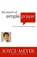 The Power Of Simple Prayer Paperback Book - Joyce Meyer - Re-vived.com