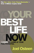 Your Best Life Now Paperback Book - Joel Osteen - Re-vived.com