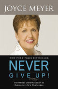 Never Gift Up Paperback Book - Joyce Meyer - Re-vived.com