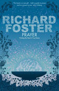 Prayer Paperback Book - Richard Foster - Re-vived.com