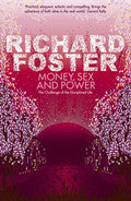 Money, Sex And Power Paperback Book - Richard Foster - Re-vived.com