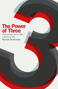 The Power Of Three Paperback Book - Norman Drummond - Re-vived.com