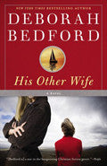 His Other Wife Paperback Book - Deborah Bedford - Re-vived.com