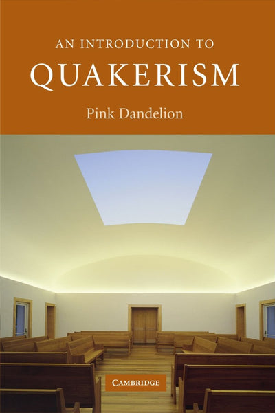 Introduction To Quakerism, An - Re-vived