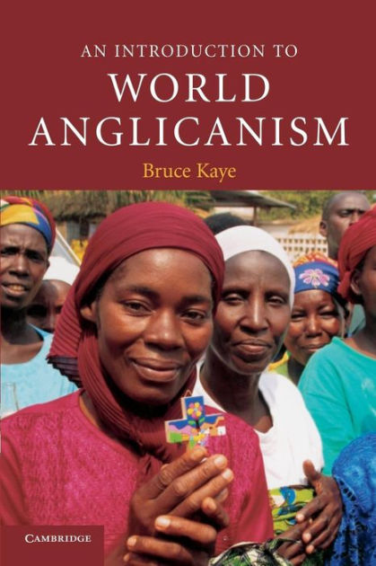 Introduction To World Anglicanism, An - Re-vived