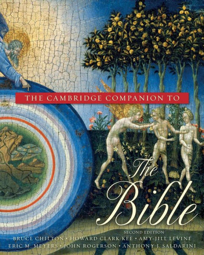 The Cambridge Companion To The Bible - Re-vived