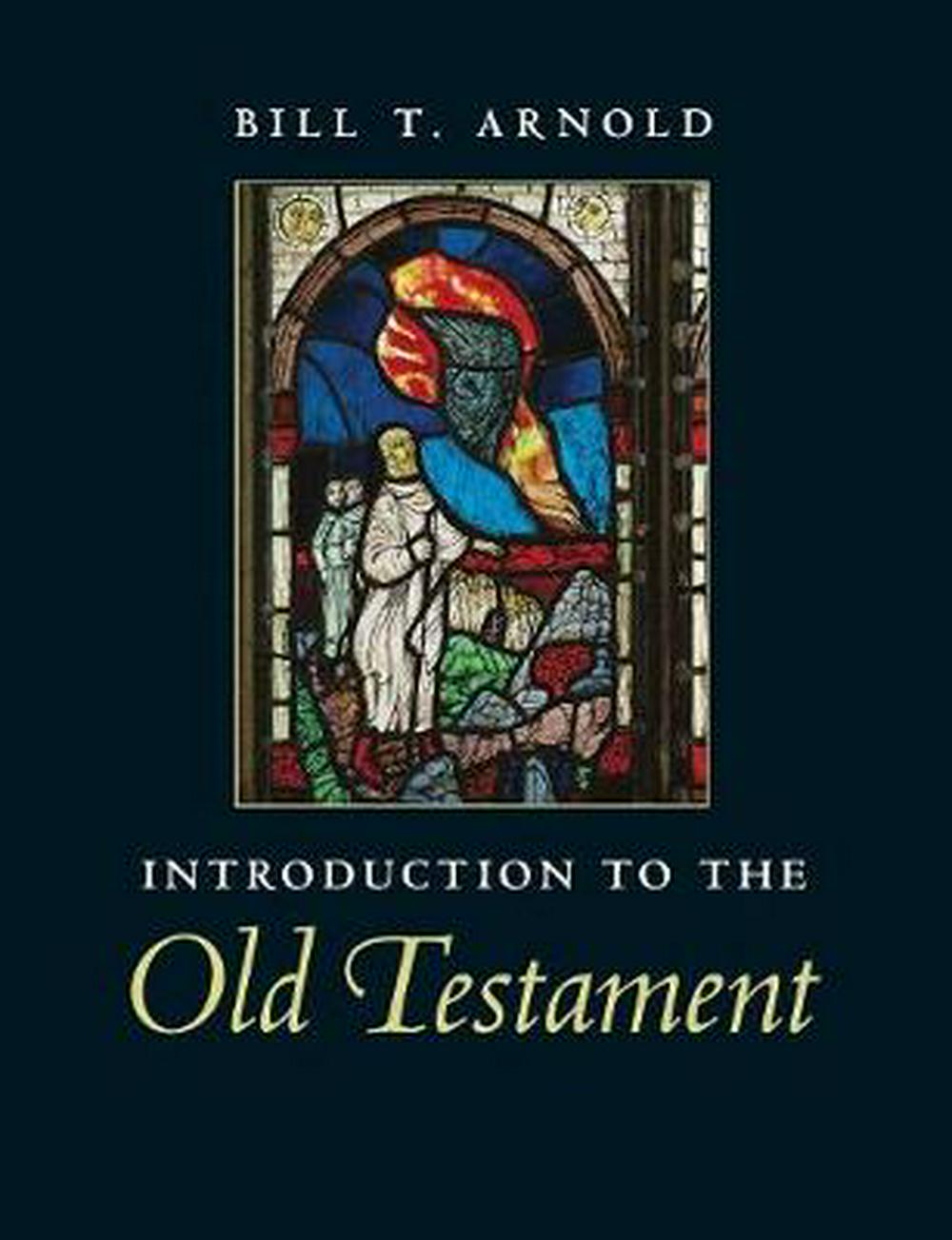 Introduction To The Old Testament - Re-vived