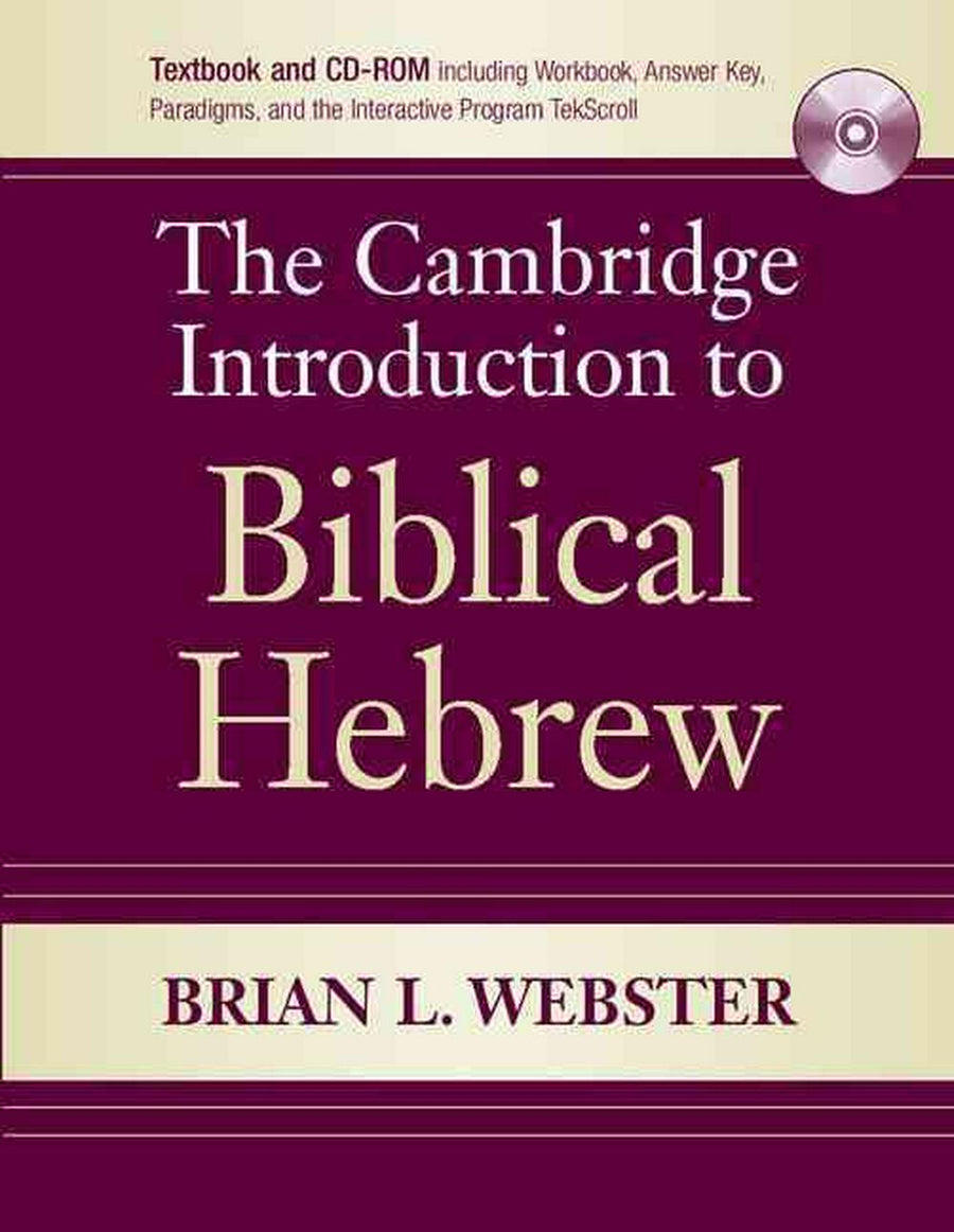 The Cambridge Introduction to Biblical Hebrew - Re-vived