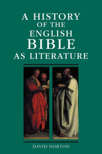 A History of the English Bible as Literature - Re-vived