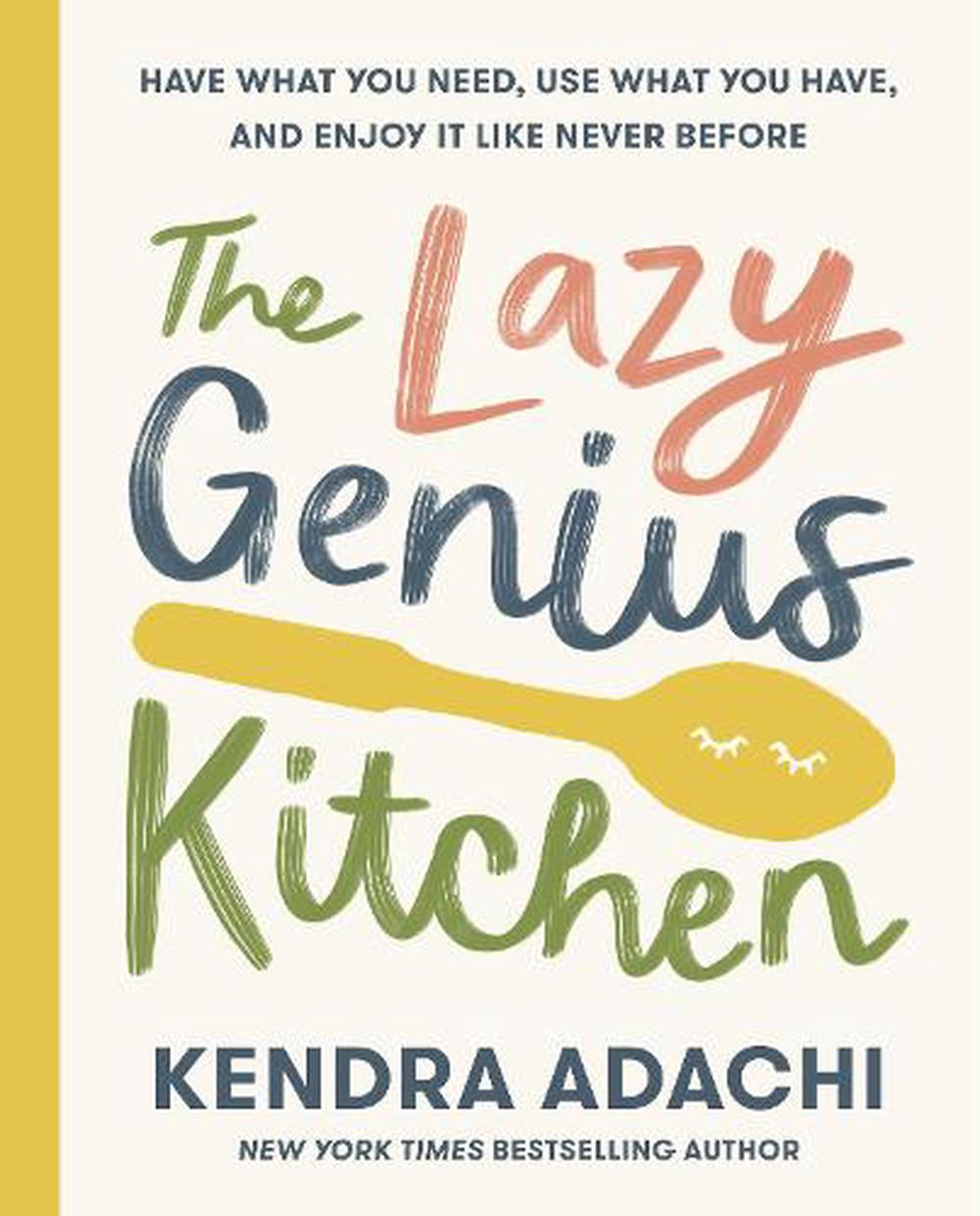 The Lazy Genius Kitchen - Re-vived