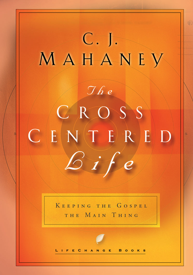 The Cross Centered Life - Re-vived