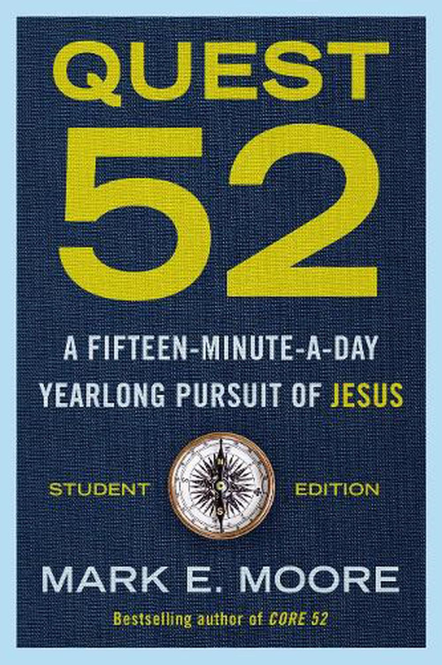 Quest 52 Student Edition - Re-vived