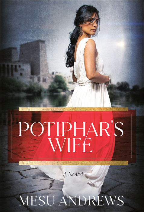 Potiphar's Wife - Re-vived