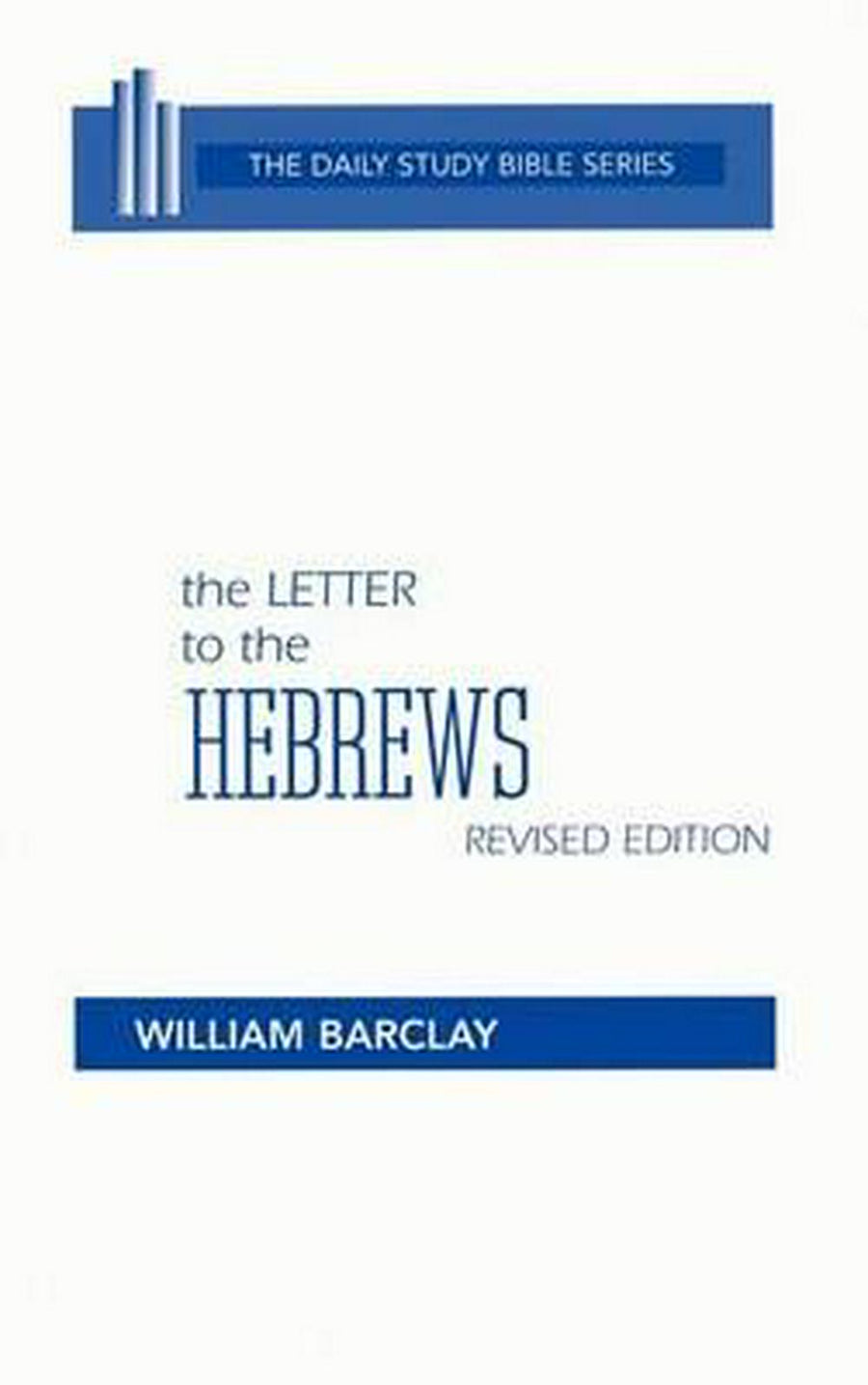 The Letter to the Hebrews - Re-vived