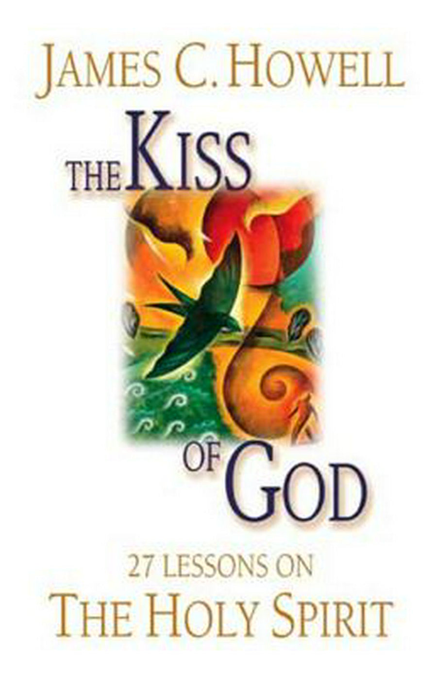 The Kiss of God - Re-vived