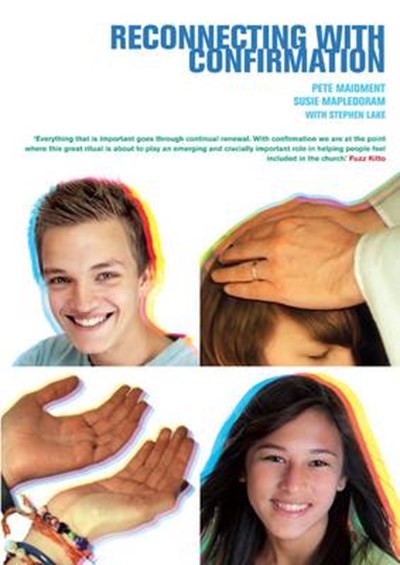 Reconnecting with Confirmation - Re-vived