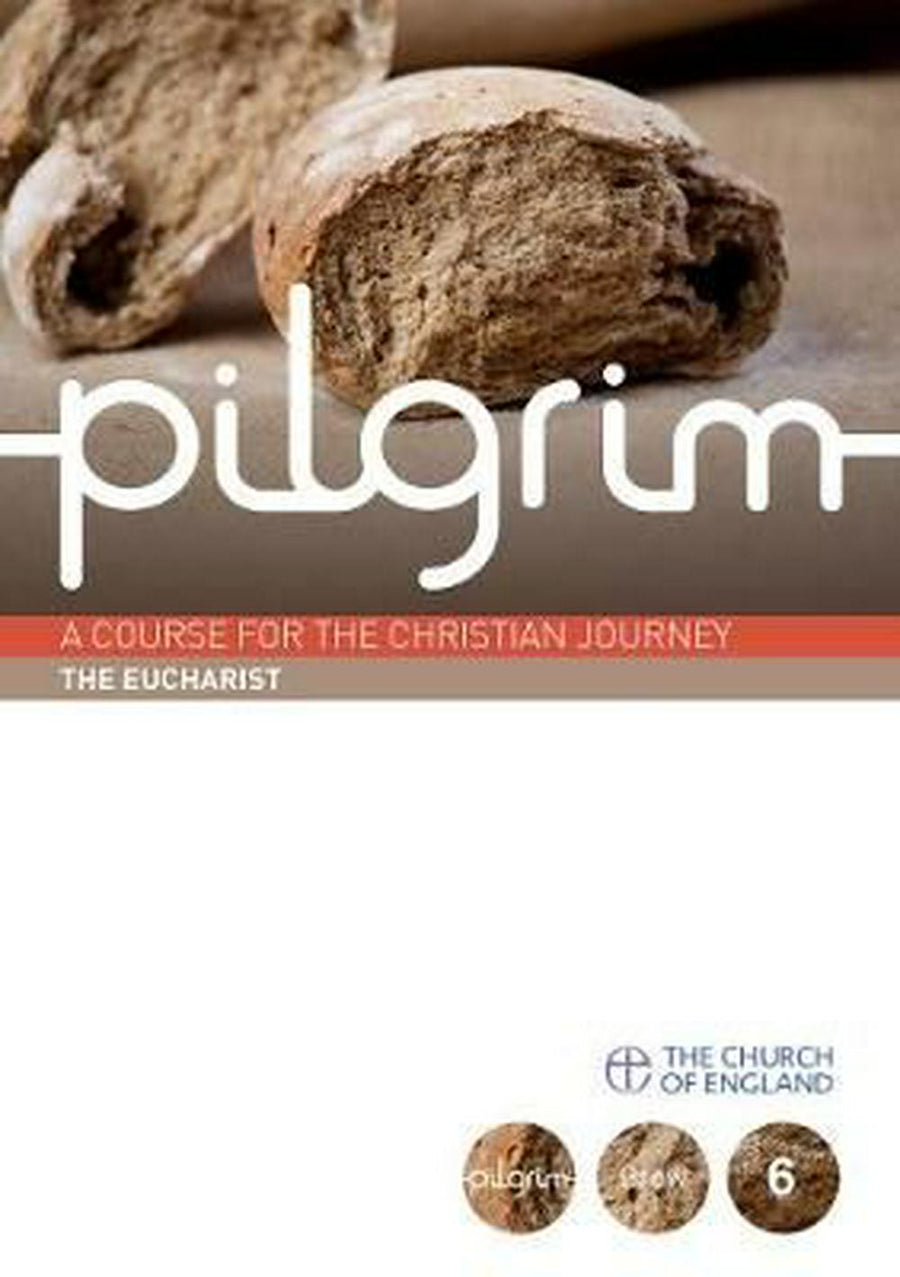 Pilgrim Book 6: The Eucharist (Pack of 6) - Re-vived