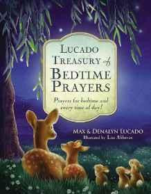 Lucado Treasury of Bedtime Prayers: Prayers for bedtime and every time of day! - Re-vived
