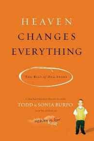 Heaven Changes Everything: The Rest of Our Story - Re-vived