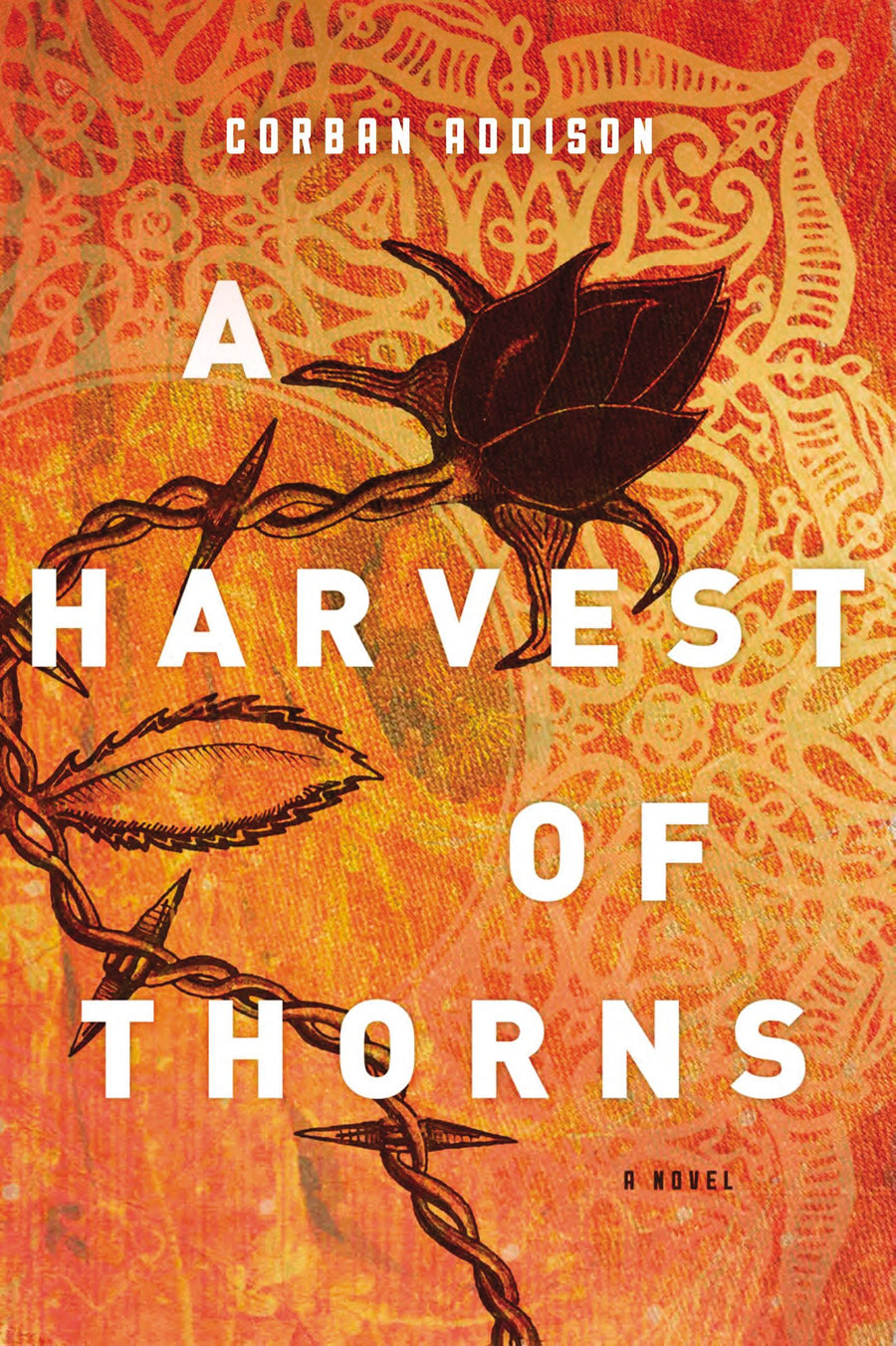 A Harvest Of Thorns - Re-vived