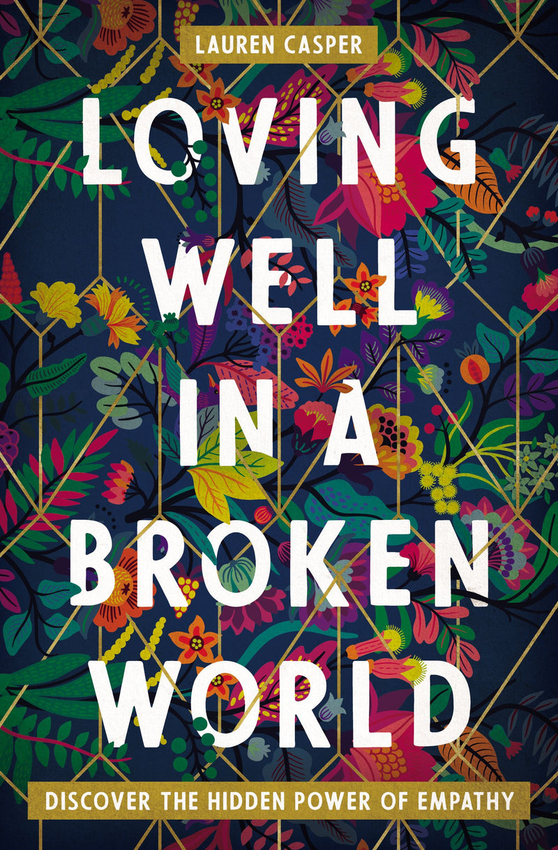 Loving Well in a Broken World - Re-vived