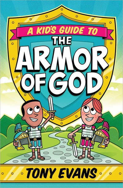 A Kid's Guide To The Armor Of God - Re-vived