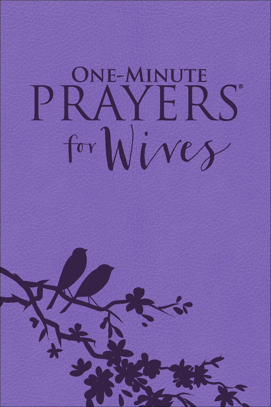 One-Minute Prayers® For Wives - Re-vived