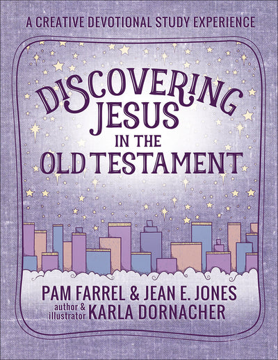 Discovering Jesus in the Old Testament - Re-vived