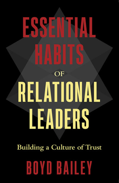 Essential Habits of Relational Leaders - Re-vived