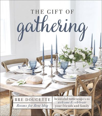 The Gift of Gathering - Re-vived