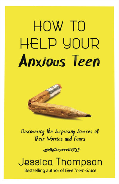 How to Help Your Anxious Teen - Re-vived