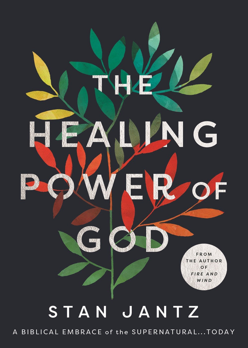 The Healing Power of God