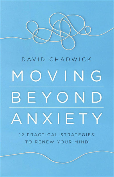 Moving Beyond Anxiety - Re-vived