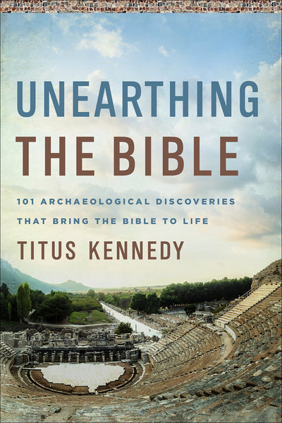 Unearthing the Bible - Re-vived